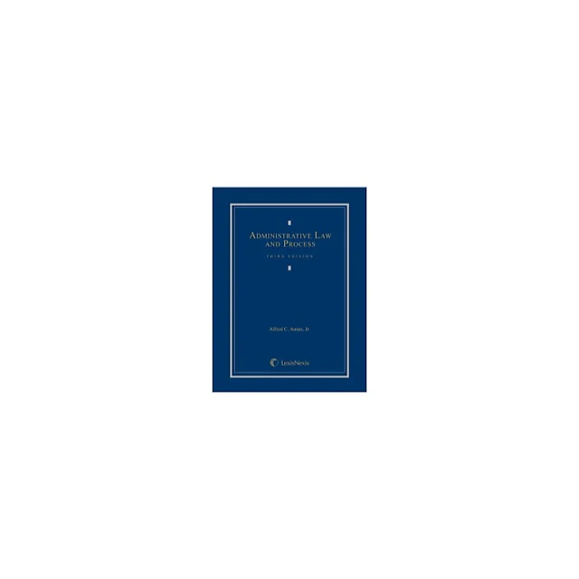 Administrative Law and Process