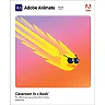 Adobe Animate Classroom in a Book (2023 release), 1st Edition