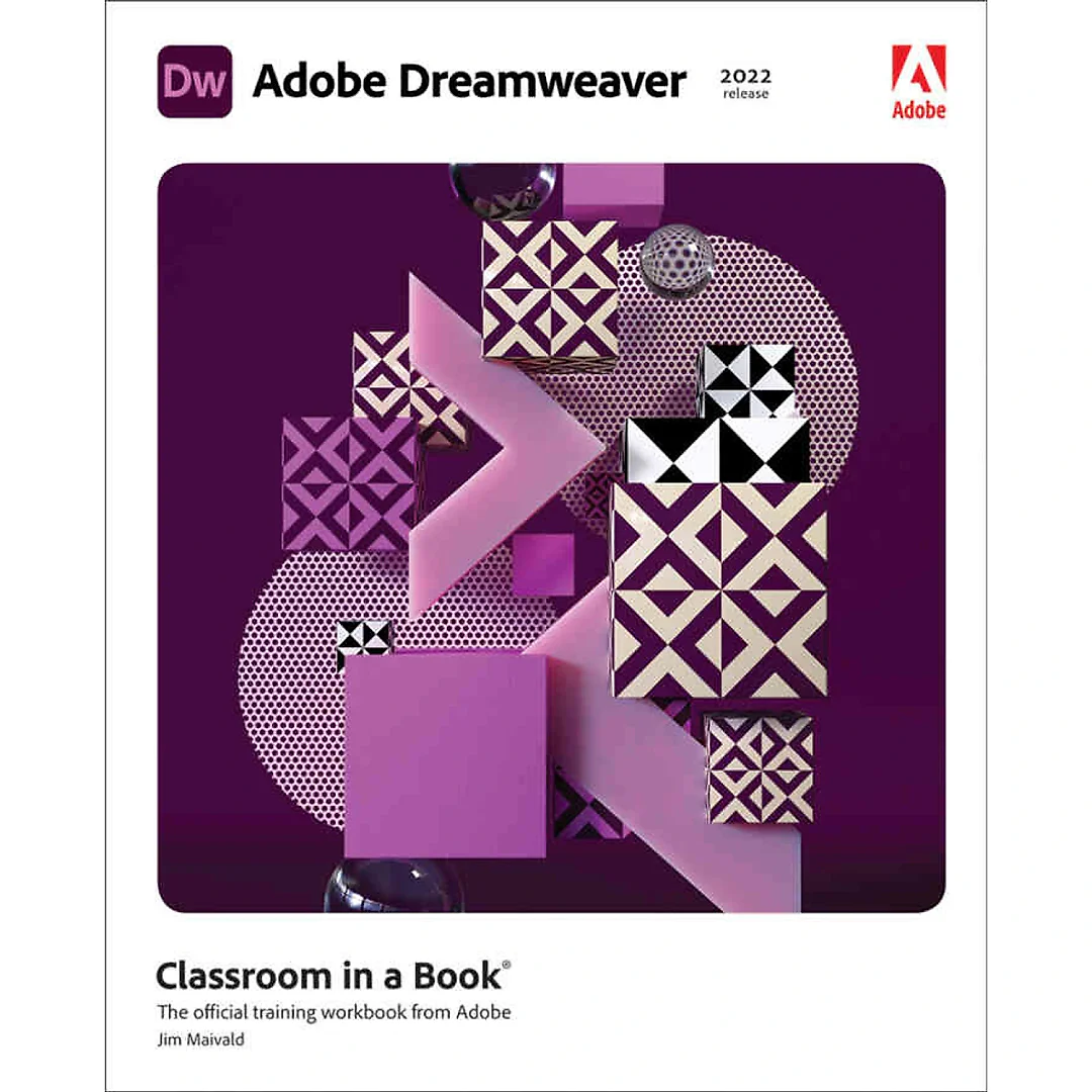 Adobe Dreamweaver Classroom in a Book (2022 release), 1st Edition