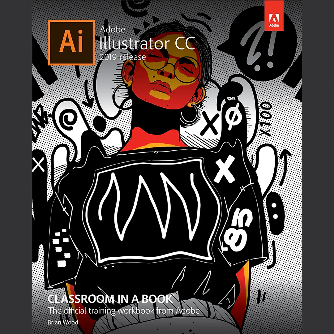 Adobe Illustrator CC Classroom in a Book (2019 Release)