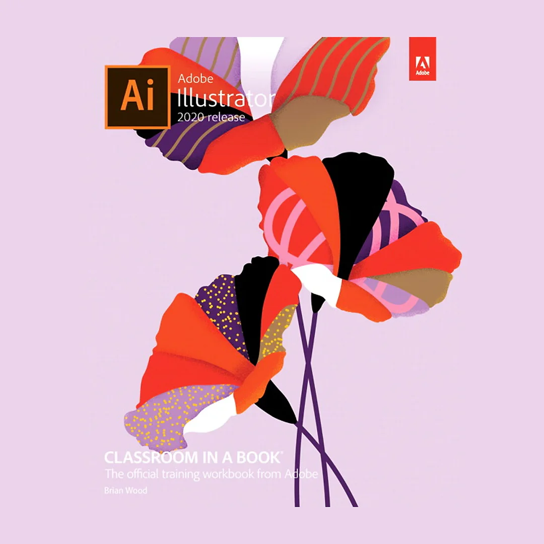 Adobe Illustrator Classroom in a Book (2020 release)