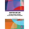 Adoption and Law: The Unique Personal Experiences of Birth Mothers in Adoption Proceedings