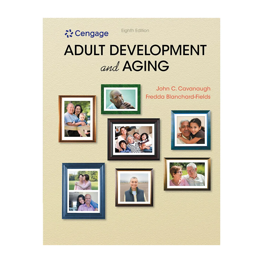 Adult Development and Aging 8th Edition