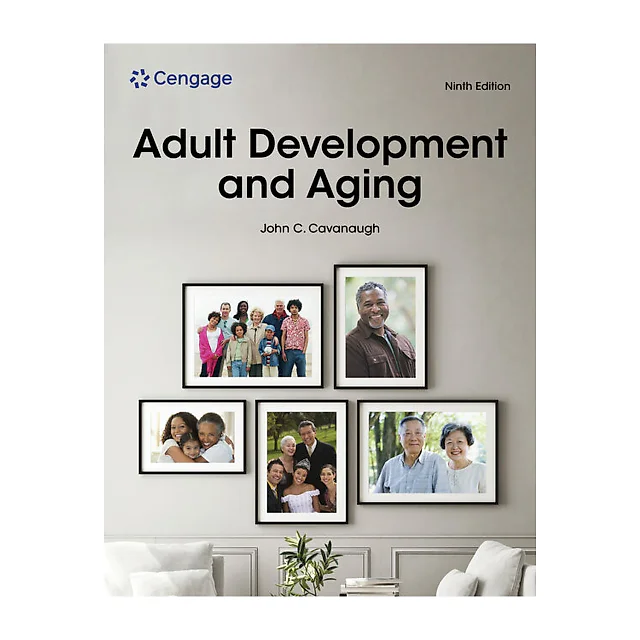Adult Development and Aging, 9th Edition