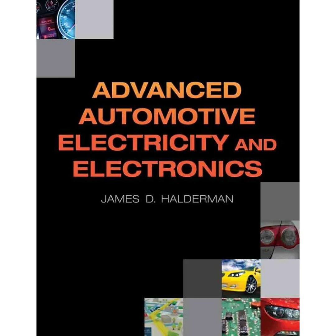 Advanced Automotive Electricity and Electronics