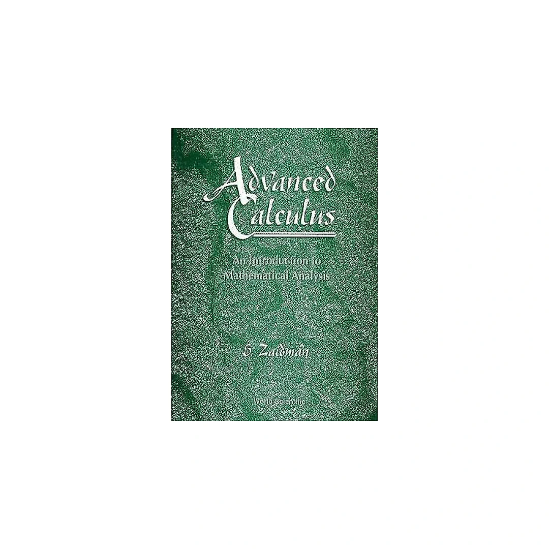 Advanced Calculus, An Introduction To Mathematical Analysis