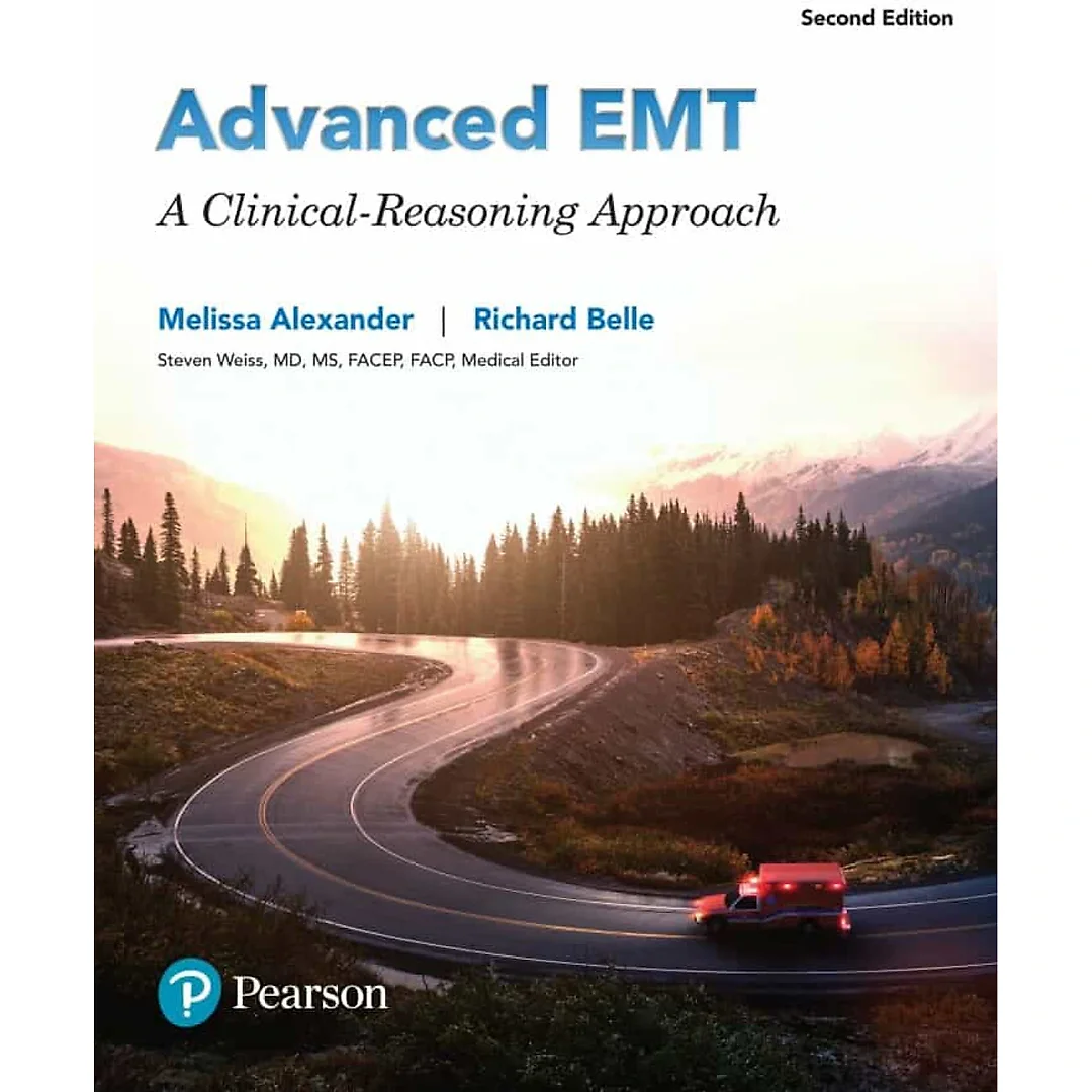 Advanced EMT: A Clinical Reasoning Approach, 2nd Edition