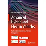 Advanced Hybrid and Electric Vehicles: System Optimization and Vehicle Integration