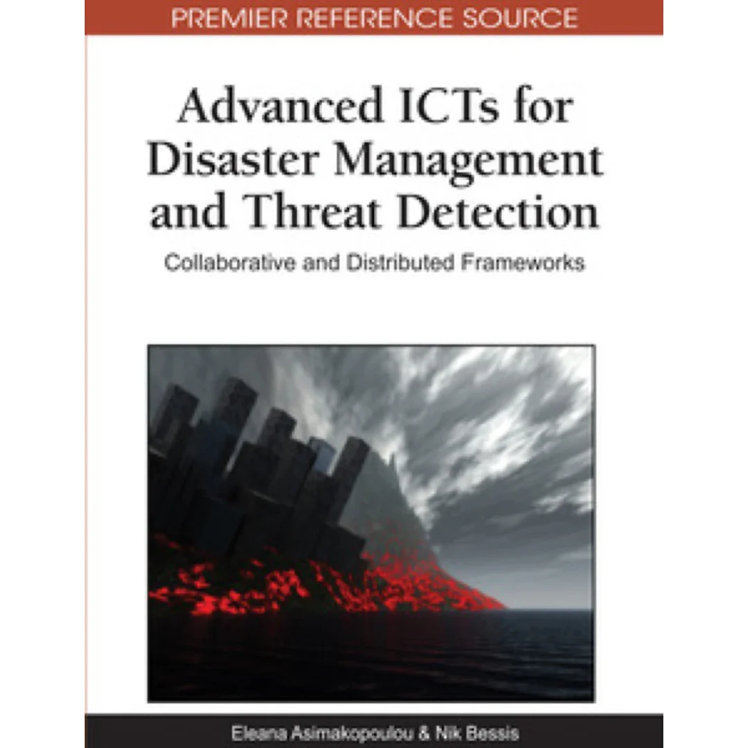 Advanced ICTs for Disaster Management and Threat Detection