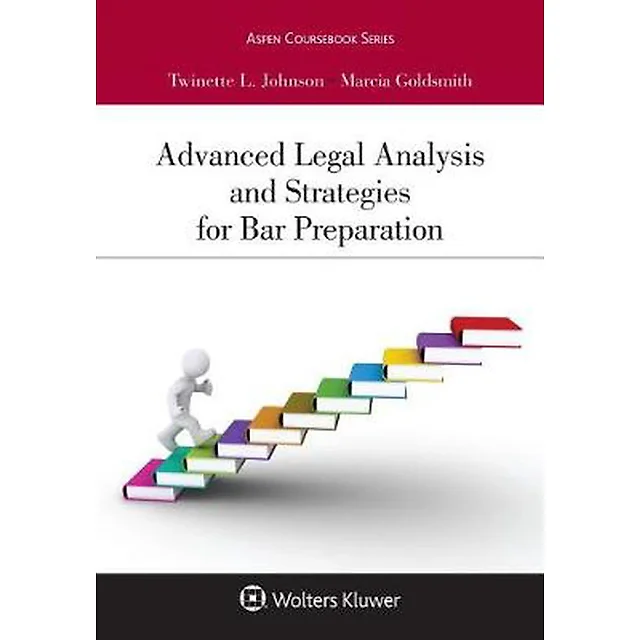 Advanced Legal Analysis and Strategies for Bar Preparation