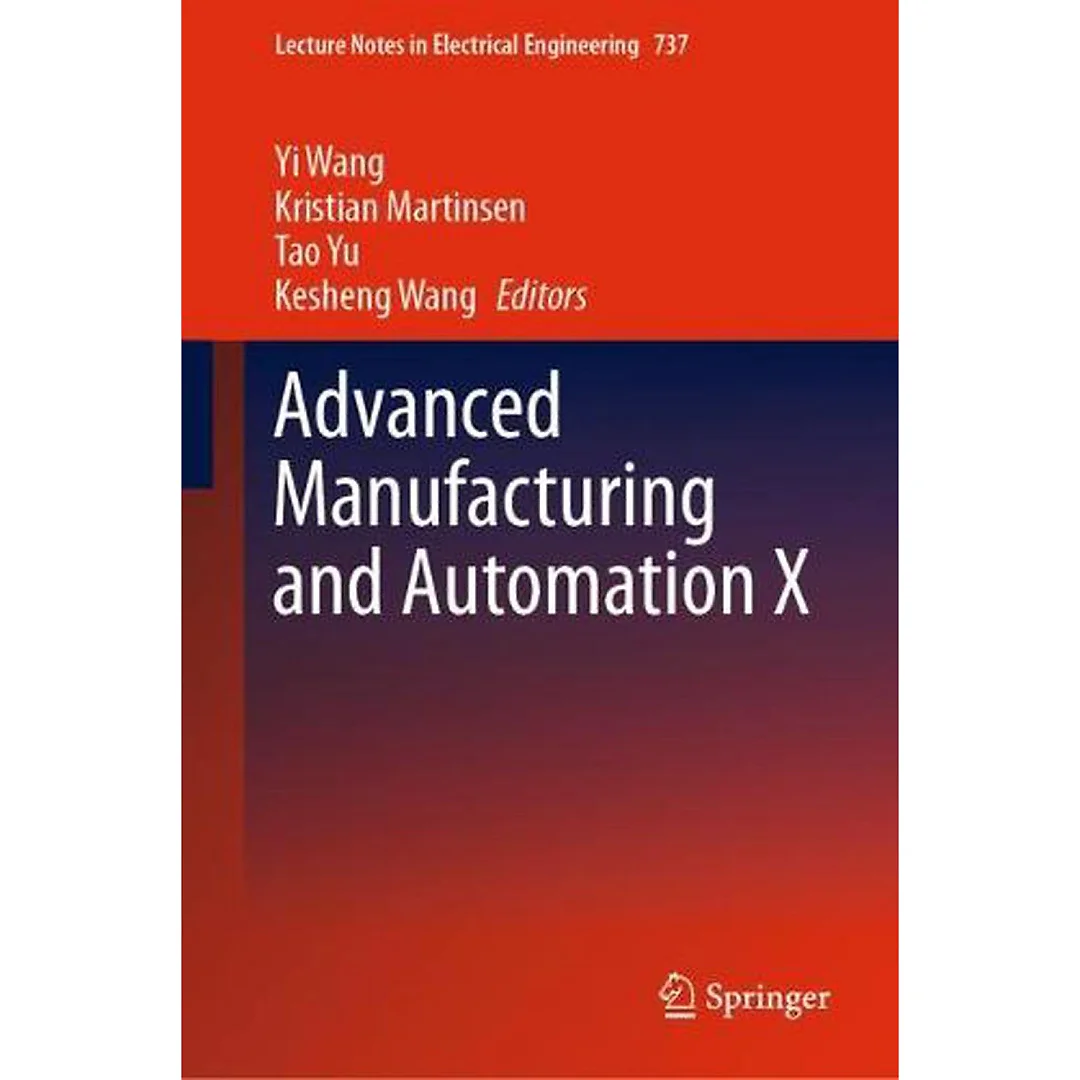 Advanced Manufacturing and Automation X