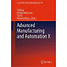 Advanced Manufacturing and Automation X
