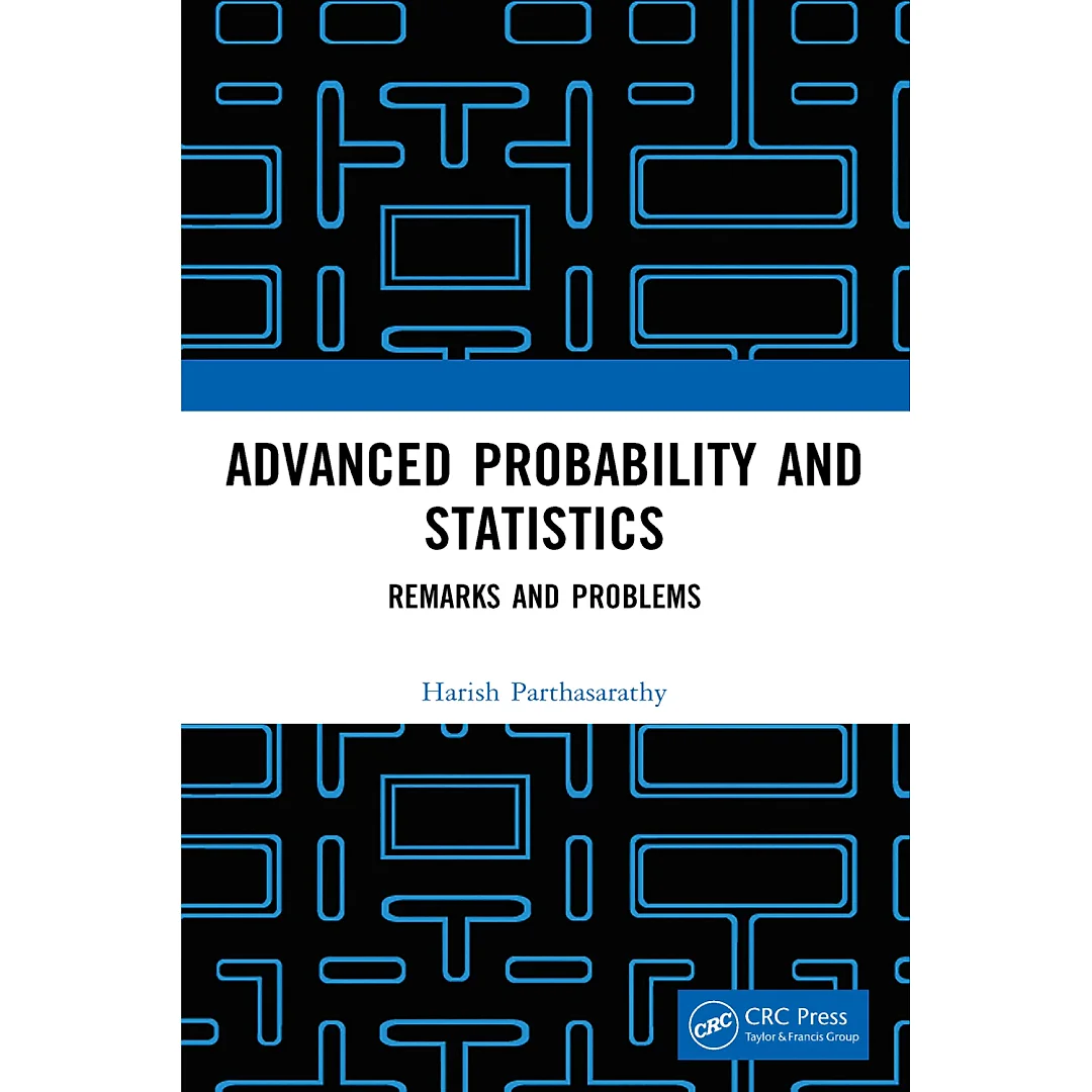 Advanced Probability and Statistics: Remarks and Problems