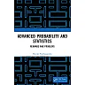 Advanced Probability and Statistics: Remarks and Problems