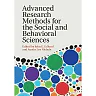 Advanced Research Methods for the Social and Behavioral Sciences 1st Edition