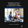 Advanced Statistics for Physical and Occupational Therapy