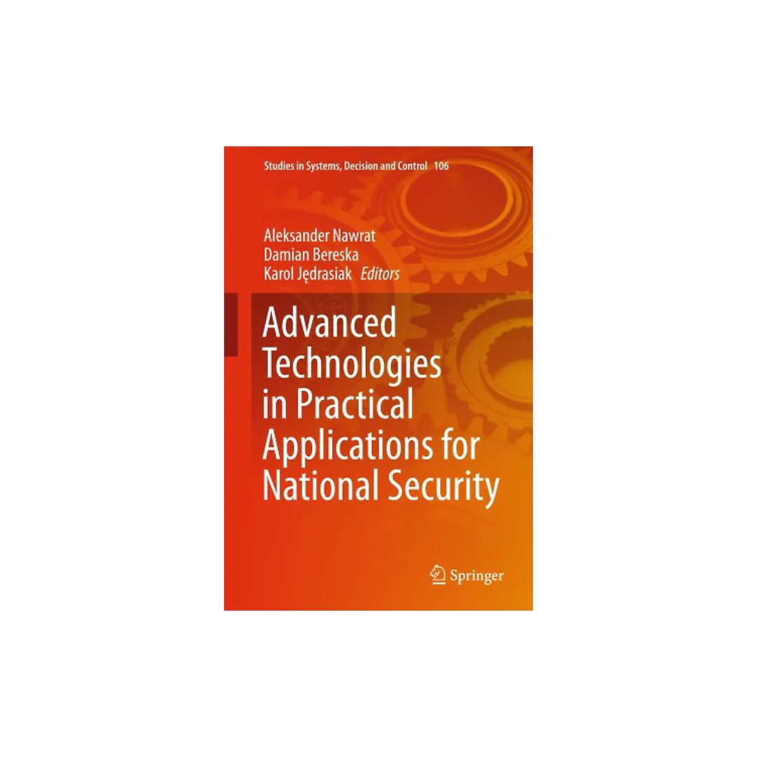 Advanced Technologies in Practical Applications for National Security