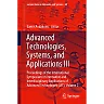 Advanced Technologies, Systems, and Applications III: Proceedings of the International Symposium on Innovative and Interdisciplinary Applications of Advanced Technologies (IAT), Volume 2