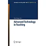 Advanced Technology in Teaching: Selected papers from the 2012 International Conference on Teaching and Computational Science (ICTCS 2012)