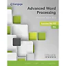 Advanced Word Processing Lessons 56-110 Microsoft® Word 2016 20th Edition