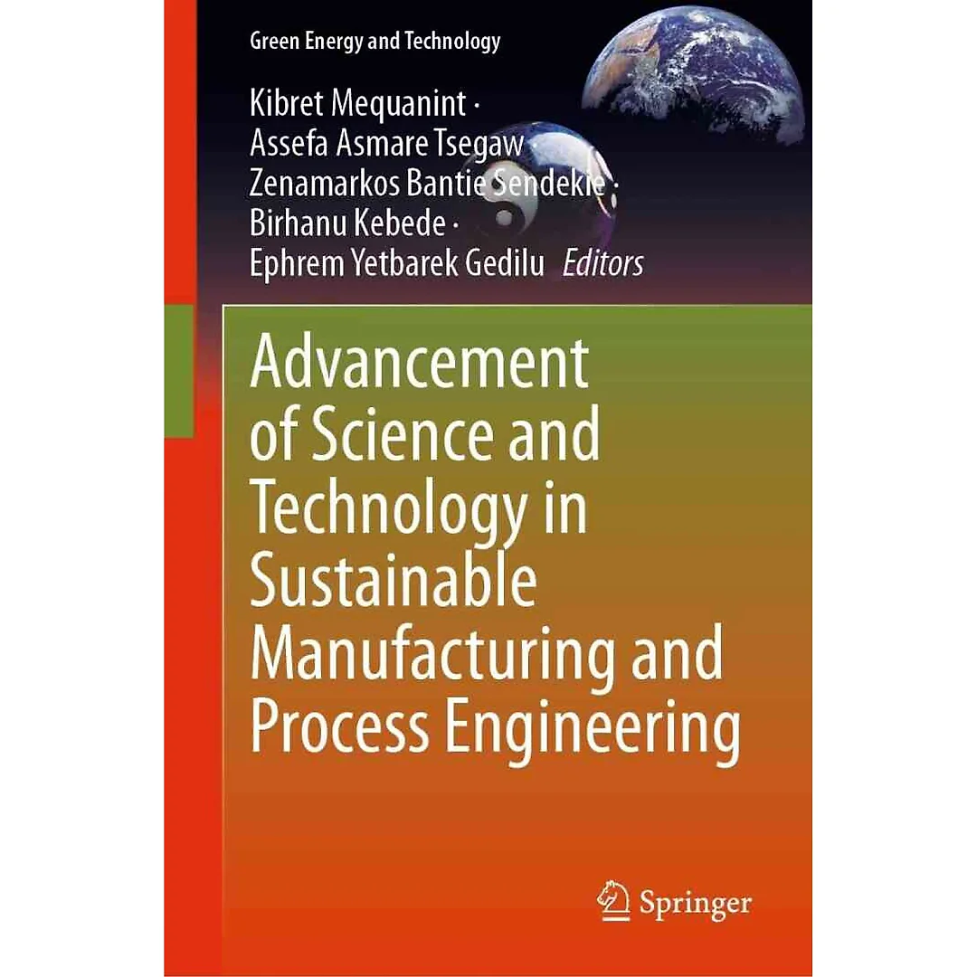 Advancement of Science and Technology in Sustainable Manufacturing and Process Engineering