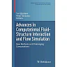 Advances in Computational Fluid-Structure Interaction and Flow Simulation: New Methods and Challenging Computations