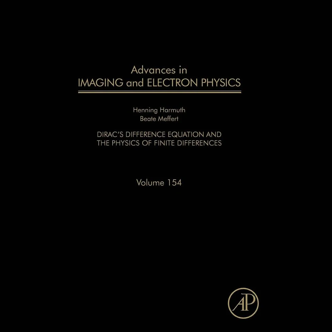 Advances in Imaging and Electron Physics: Dirac's Difference Equation and the Physics of Finite Differences
