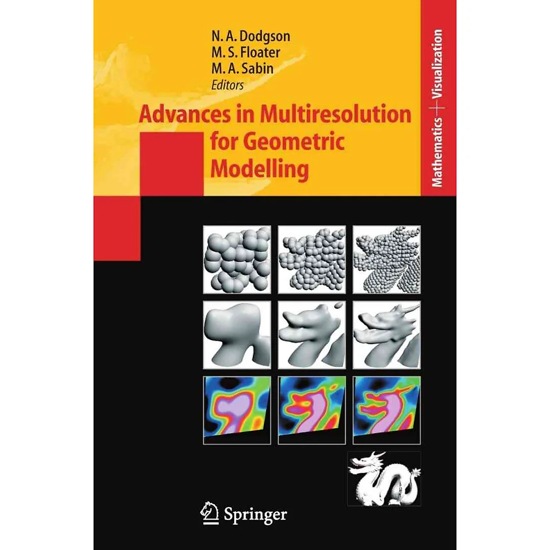 Advances in Multiresolution for Geometric Modelling