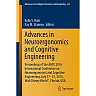 Advances in Neuroergonomics and Cognitive Engineering: Proceedings of the AHFE 2016 International Conference on Neuroergonomics and Cognitive Engineering, July 27-31, 2016, Walt Disney World®, Florida, USA