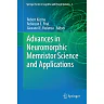 Advances in Neuromorphic Memristor Science and Applications