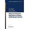 Advances in Practical Applications of Agents and Multiagent Systems: 8th International Conference on Practical Applications of Agents and Multiagent Systems (PAAMS'10)