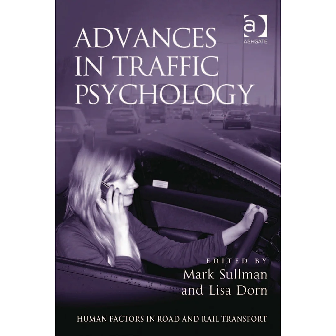 Advances in Traffic Psychology