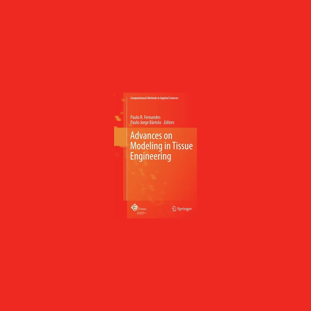 Advances on Modeling in Tissue Engineering