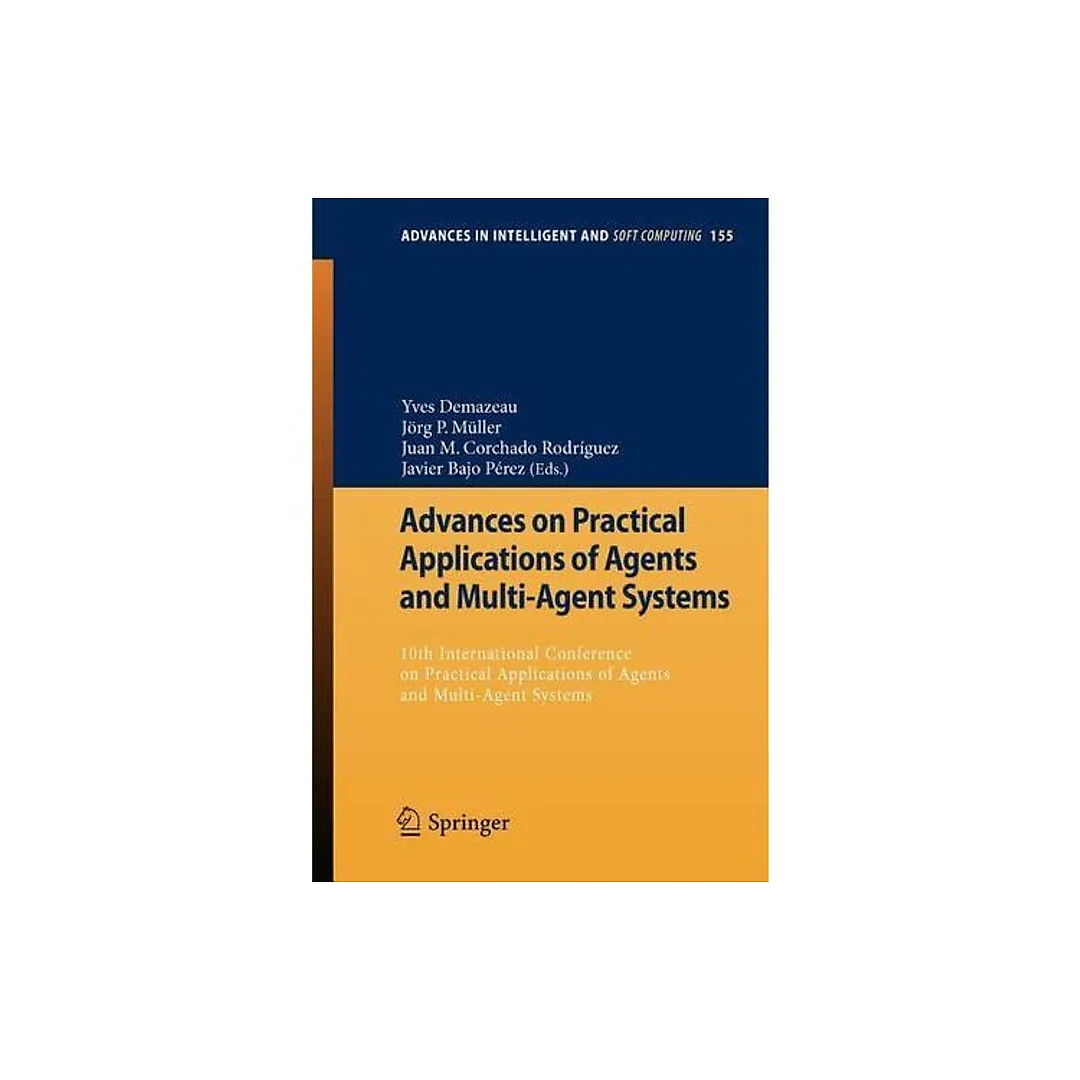Advances on Practical Applications of Agents and Multi-Agent Systems: 10th International Conference on Practical Applications of Agents and Multi-Agent Systems