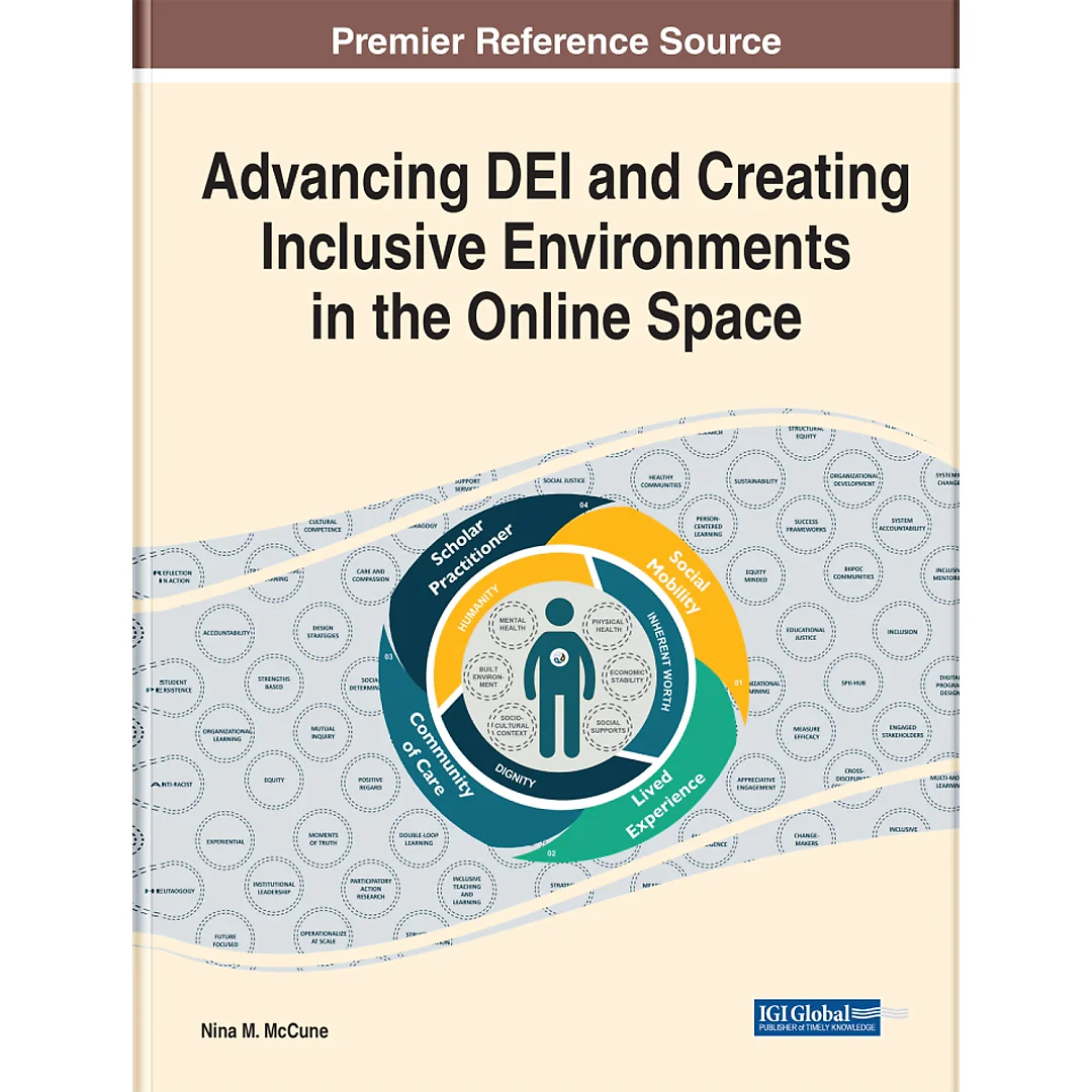 Advancing DEI and Creating Inclusive Environments in the Online Space