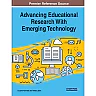 Advancing Educational Research With Emerging Technology