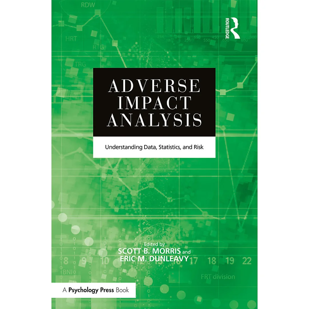 Adverse Impact Analysis: Understanding Data Statistics and Risk