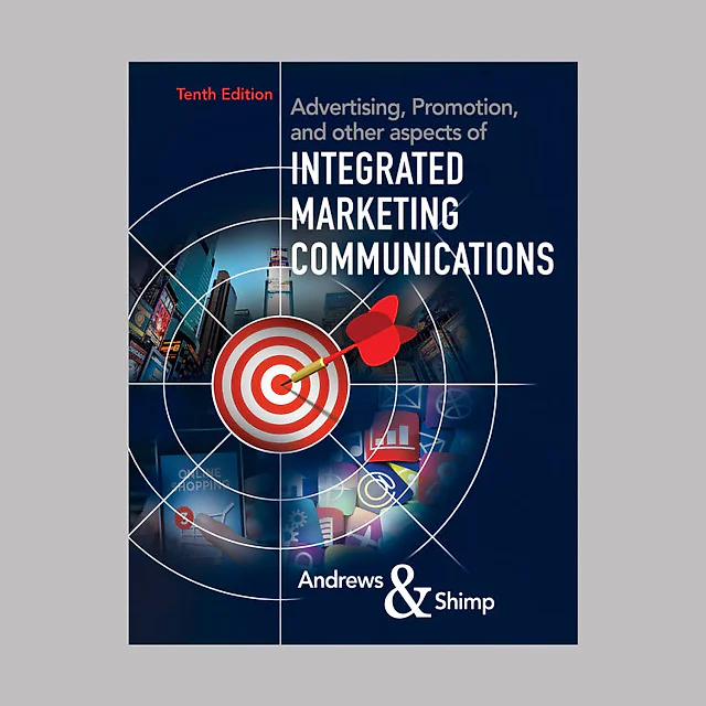 Advertising Promotion and other aspects of Integrated Marketing Communications 10th Edition