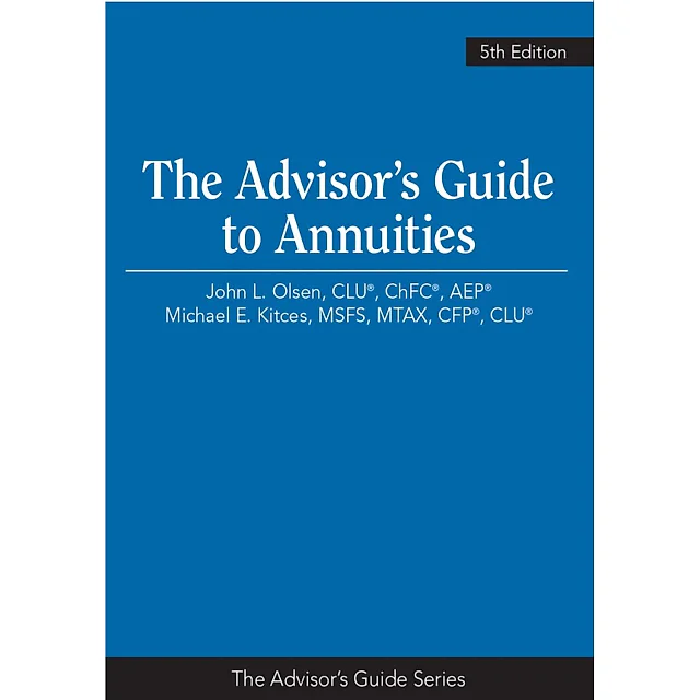 Advisor's Guide to Annuities