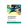Aerodynamics for Engineers 6th Edition by John J. Bertin