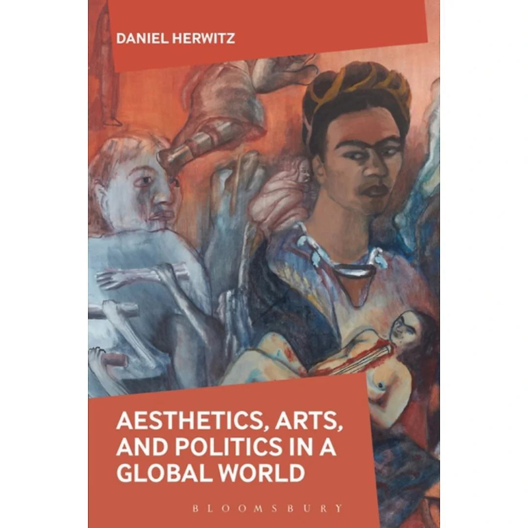 Aesthetics, Arts, and Politics in a Global World: Freeing Luther from the Modern Political Narrative