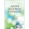 Affine Algebraic Geometry - Proceedings Of The Conference