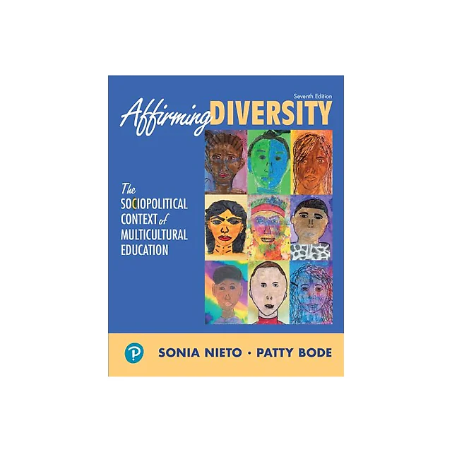 Affirming Diversity: The Sociopolitical Context of Multicultural Education