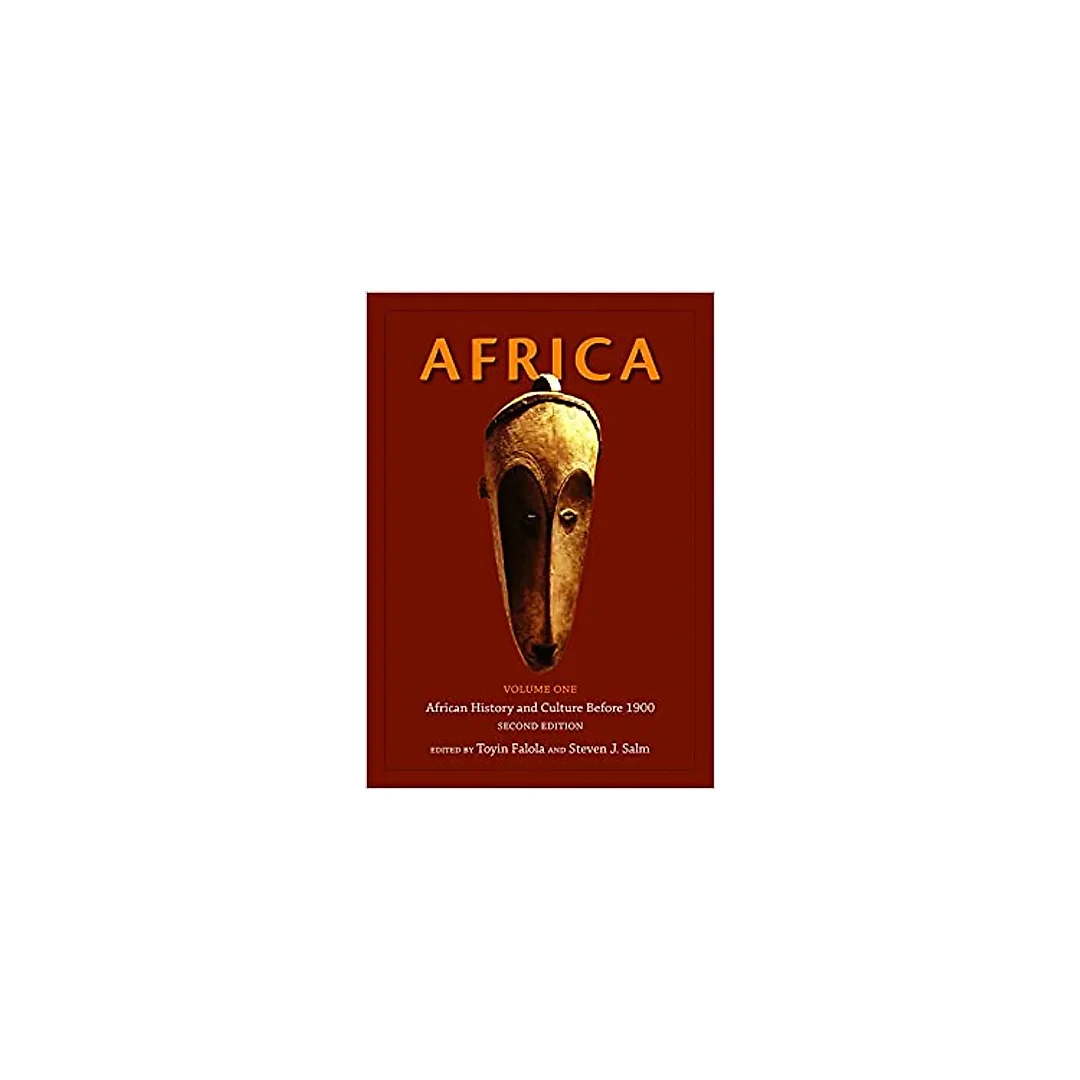 Africa: Volume 1: African History and Culture Before 1900, Second Edition