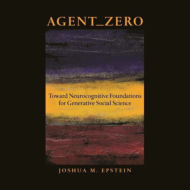 Agent_Zero: Toward Neurocognitive Foundations for Generative Social Science