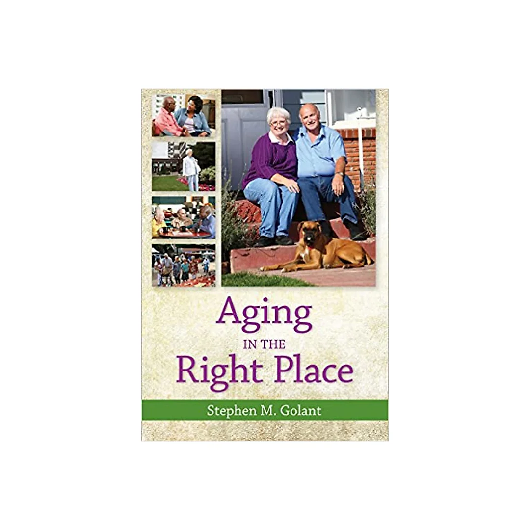 Aging in the Right Place