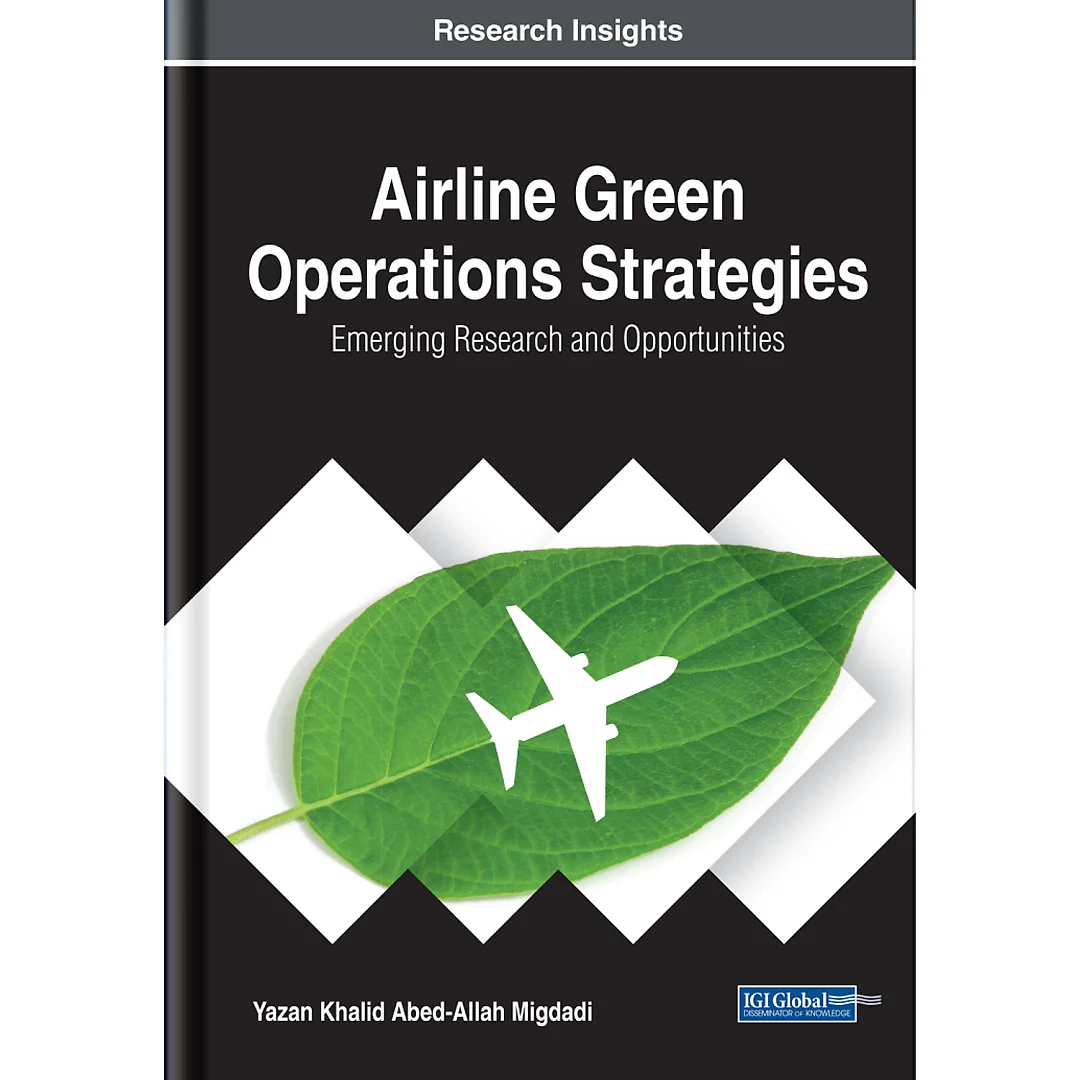 Airline Green Operations Strategies: Emerging Research and Opportunities