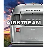 Airstream: America's World Traveler