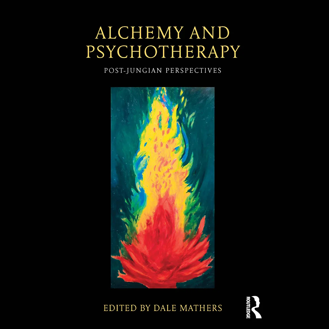 Alchemy and Psychotherapy: Post-Jungian Perspectives