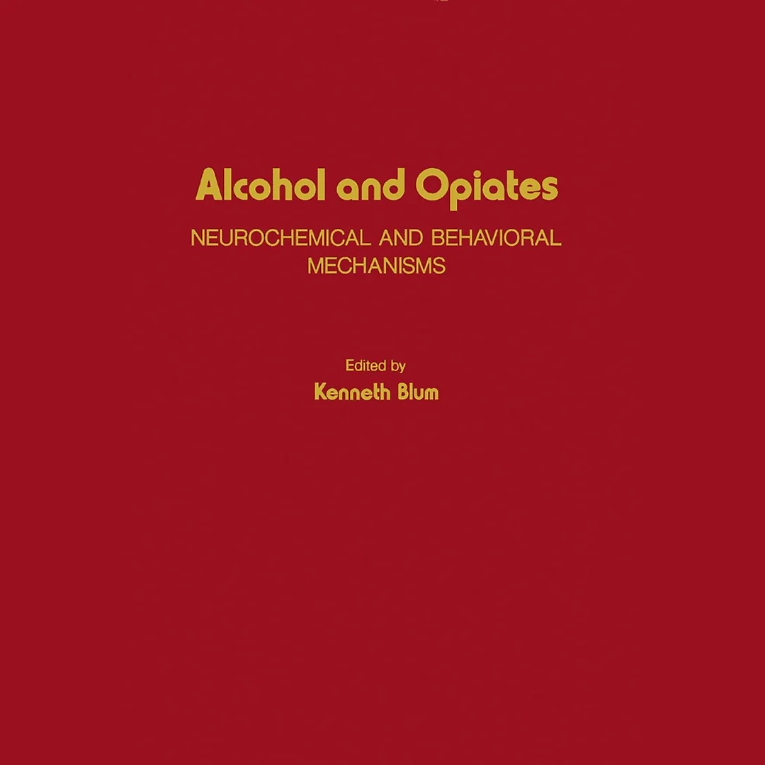 Alcohol and Opiates: Neurochemical and Behavioral Mechanisms